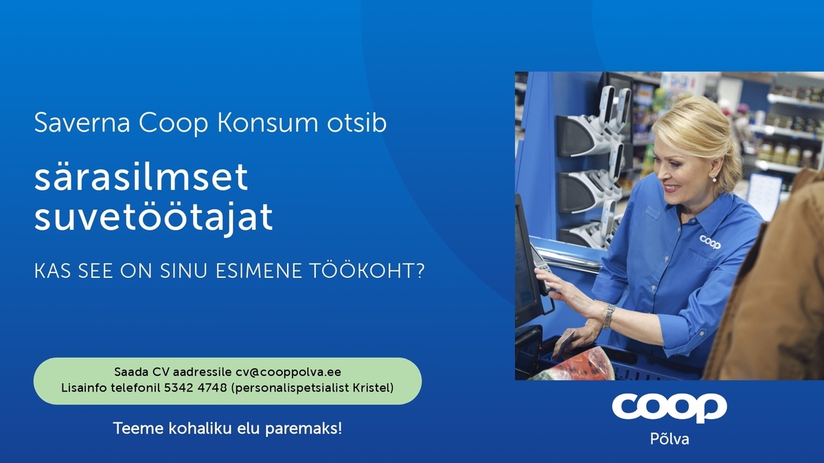 Coop Põlva Tarbijate Ühistu Klienditeenindaja Saverna Coopis