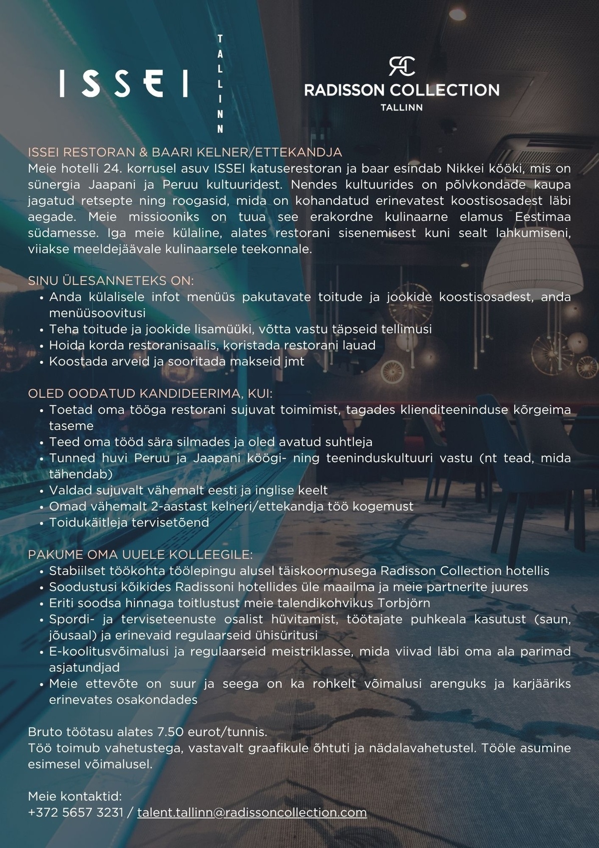 HMP Hotellid OÜ ISSEI Restoran & Baar kelner/ettekandja, Radisson Collection Hotel, Tallinn