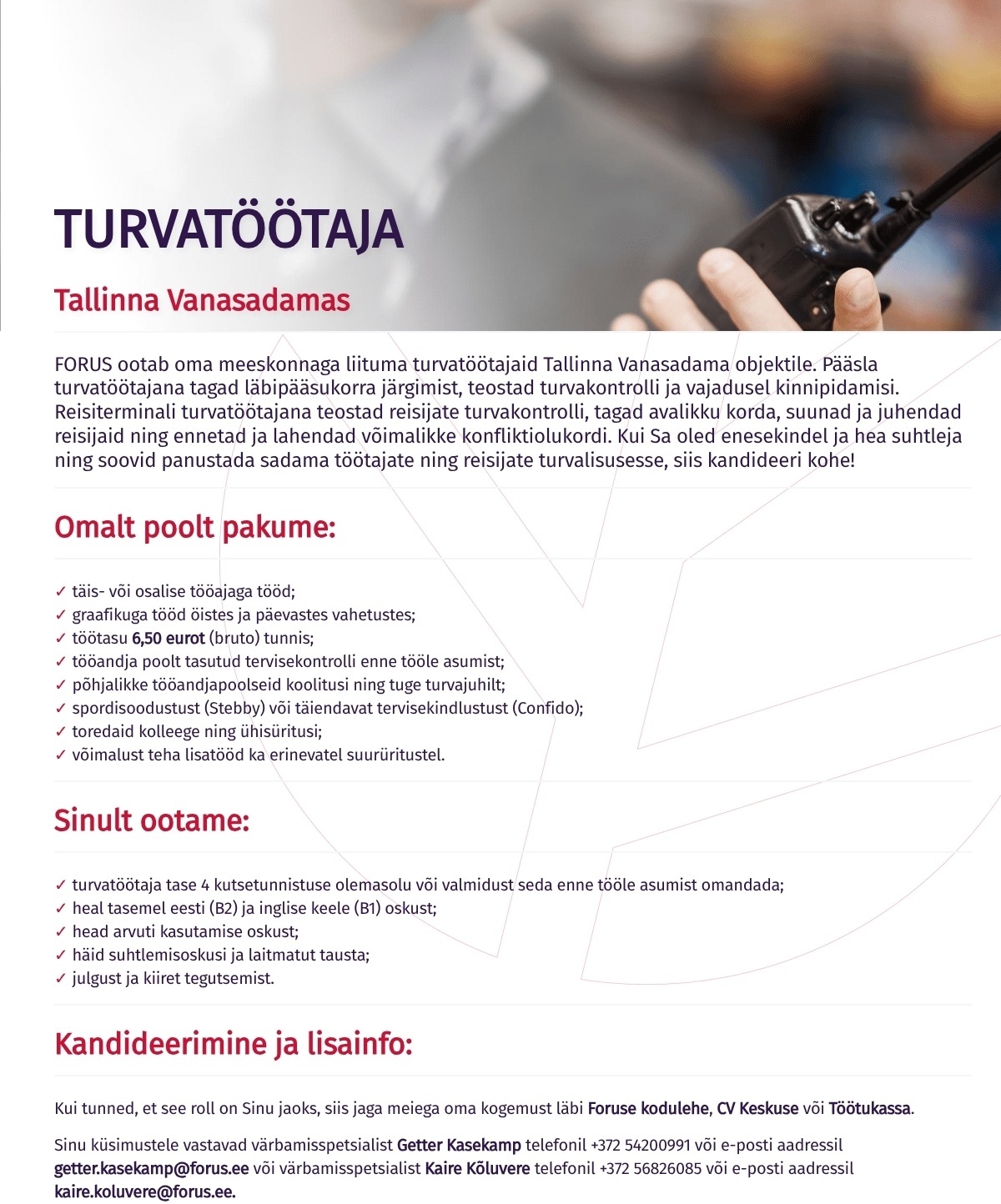 Forus Security AS Turvatöötaja Tallinna Vanasadamas