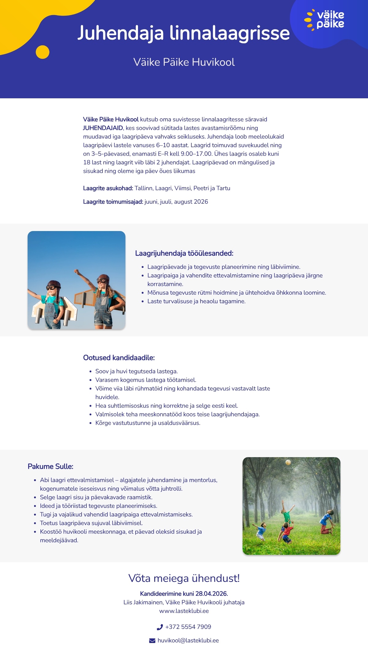 Väike Päike Huvikool Linnalaagrite juhendaja