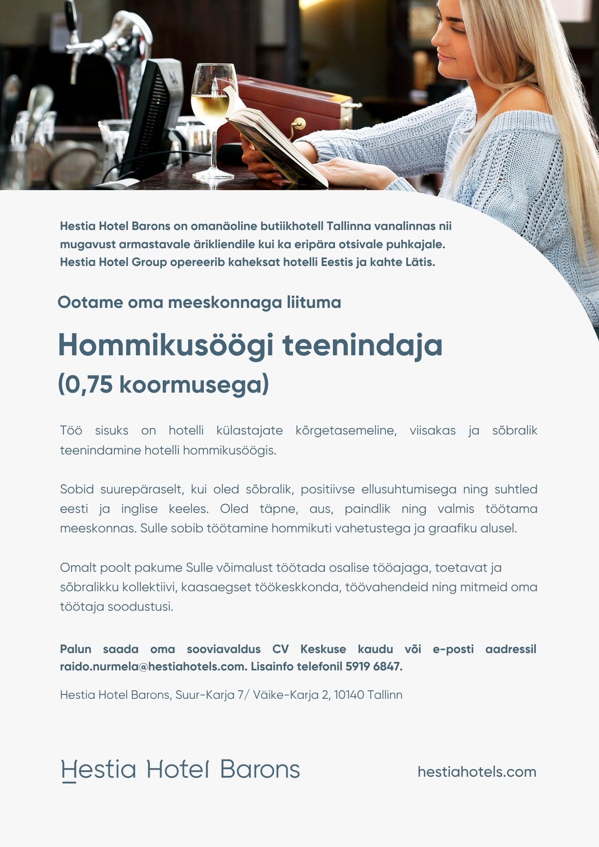 Hestia Hotel Barons Hommikusöögi teenindaja (0, 75 koormusega)