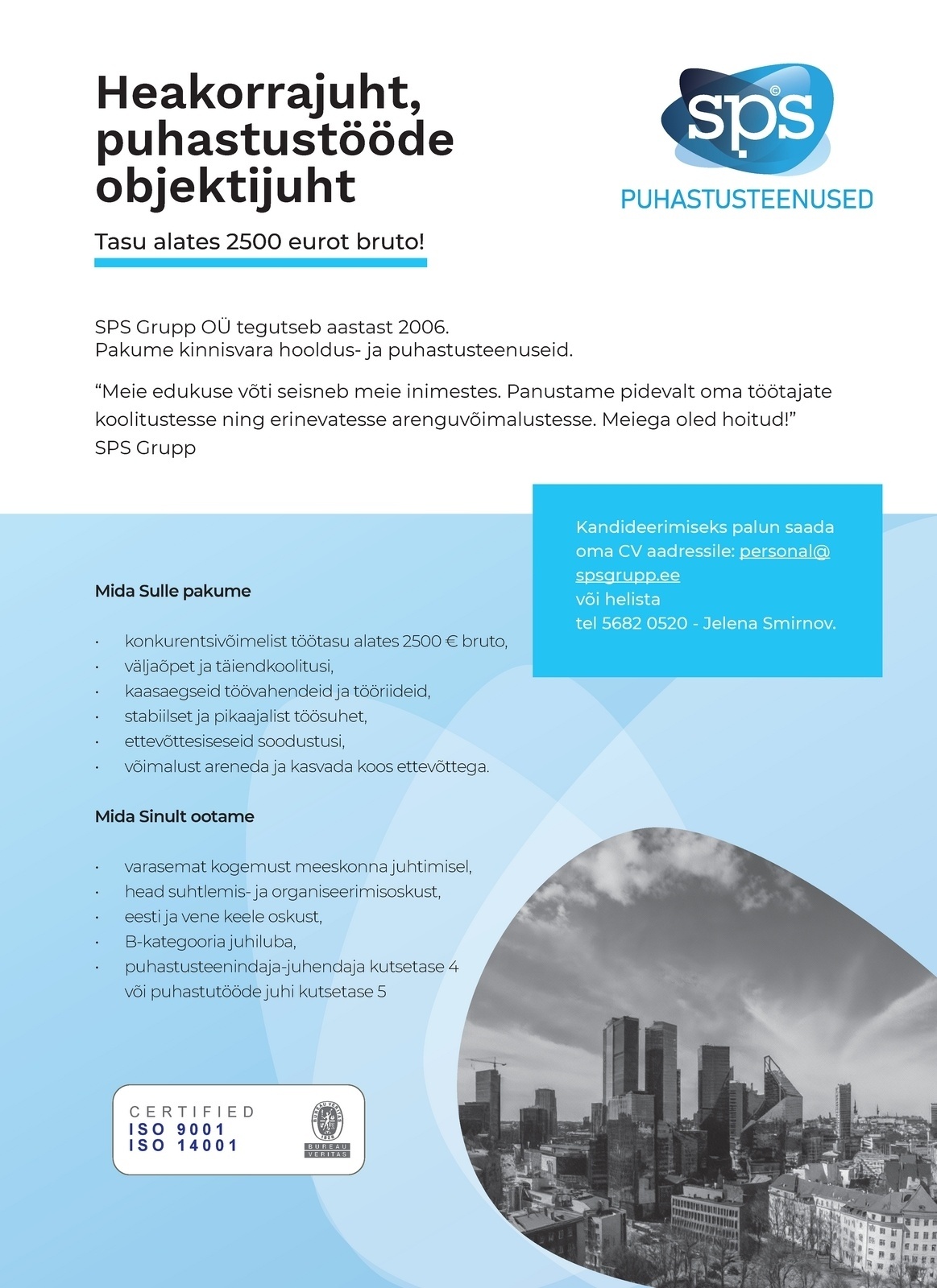 SPS Grupp OÜ Heakorrajuht, puhastustööde objektijuht