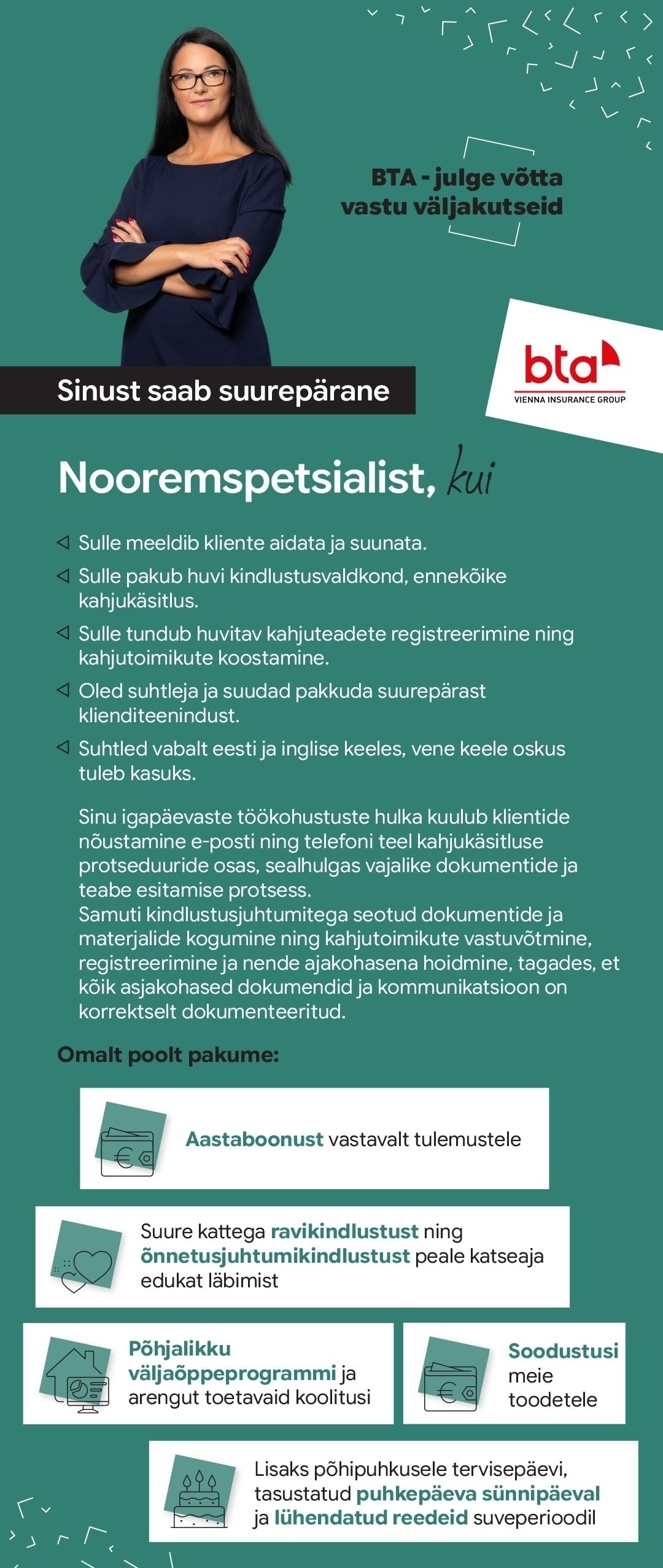 AAS BTA BALTIC INSURANCE COMPANY EESTI FILIAAL Kindlustuse kõnekeskuse nooremspetsialist