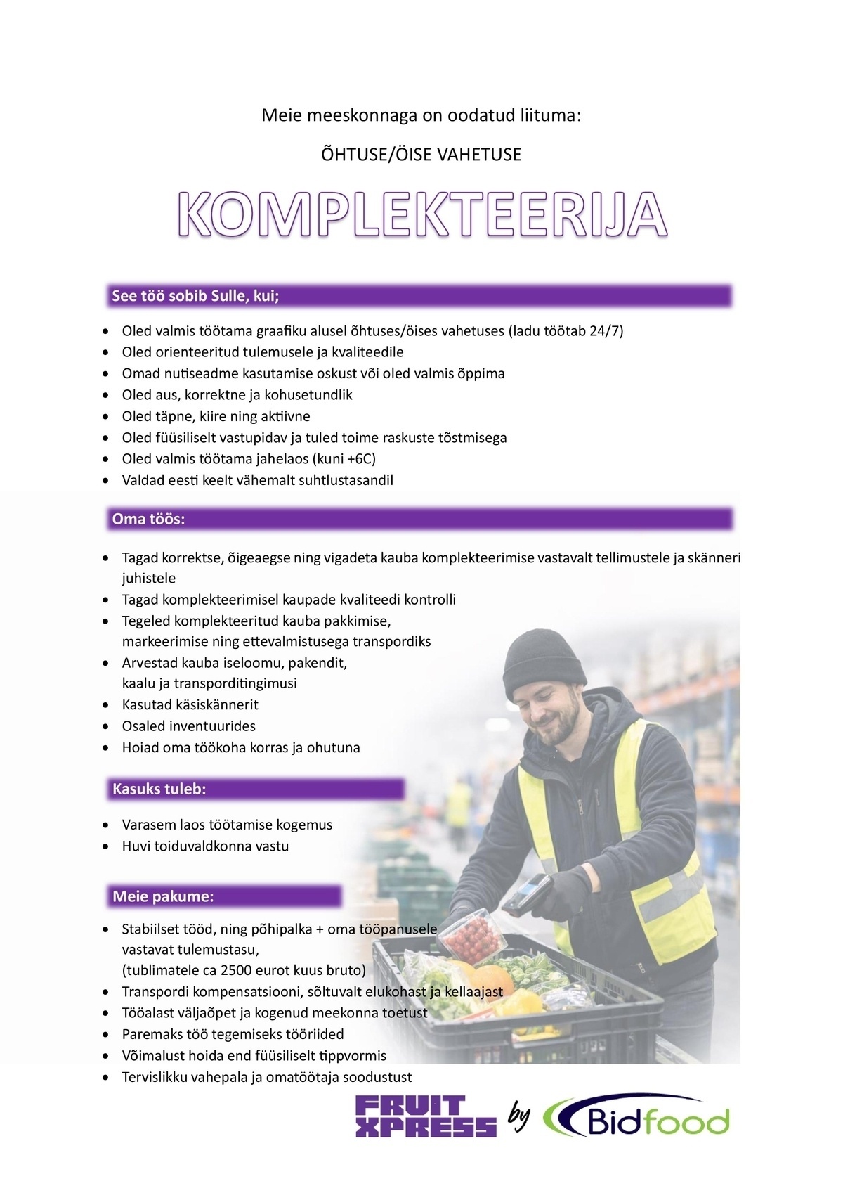 FRUIT XPRESS OÜ Komplekteerija õhtu/öö vahetus