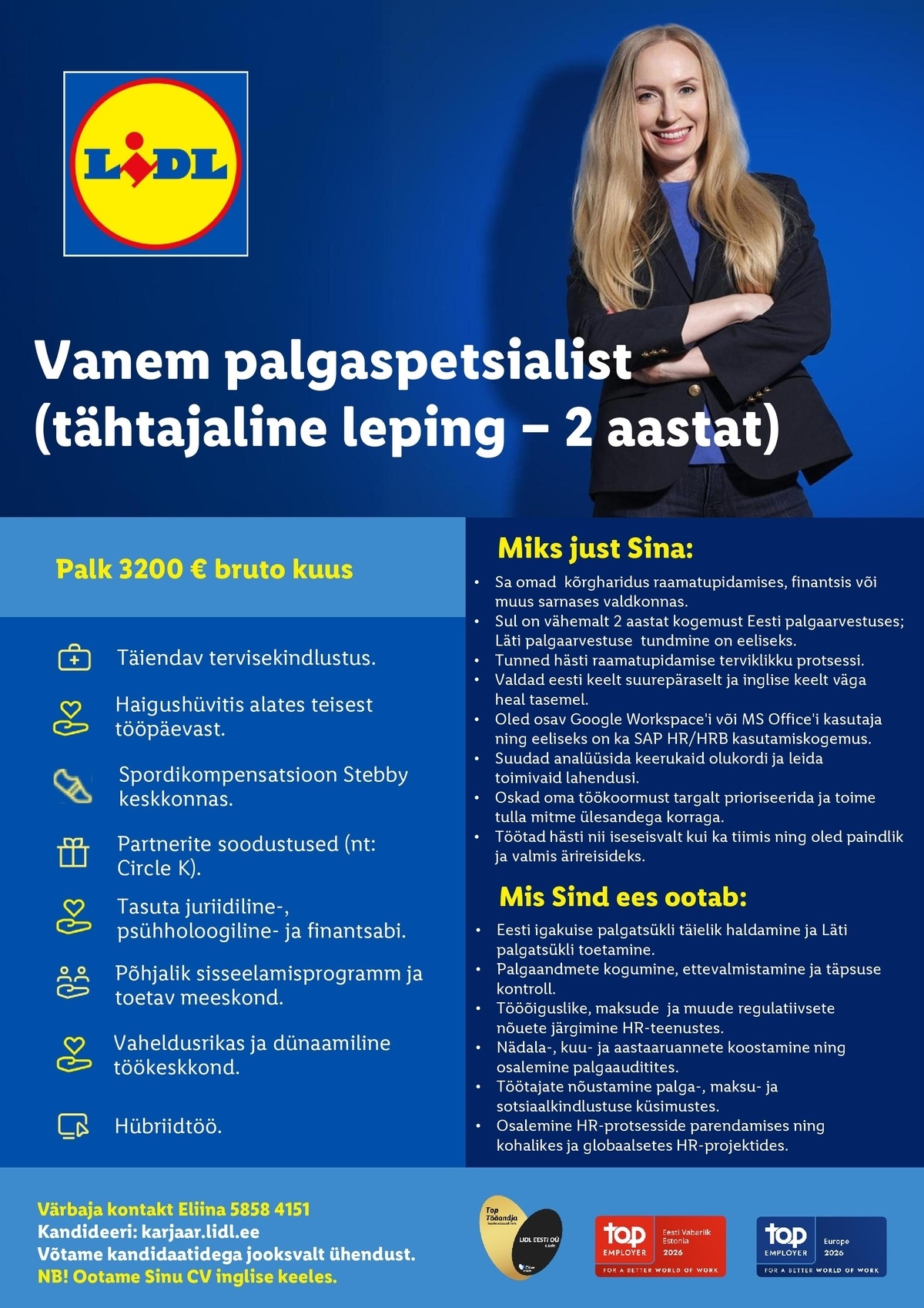 Lidl Eesti OÜ Vanem palgaspetsialist (tähtajaline leping – 2 aastat)