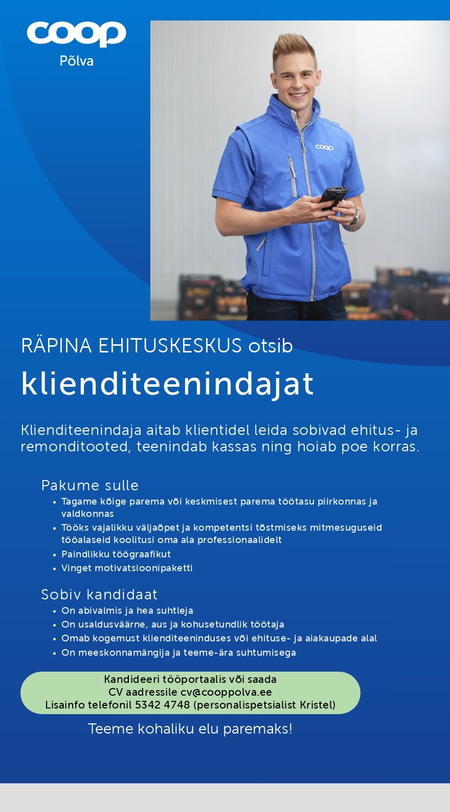 Coop Põlva Tarbijate Ühistu Klienditeenindaja Räpina Ehituskeskuses