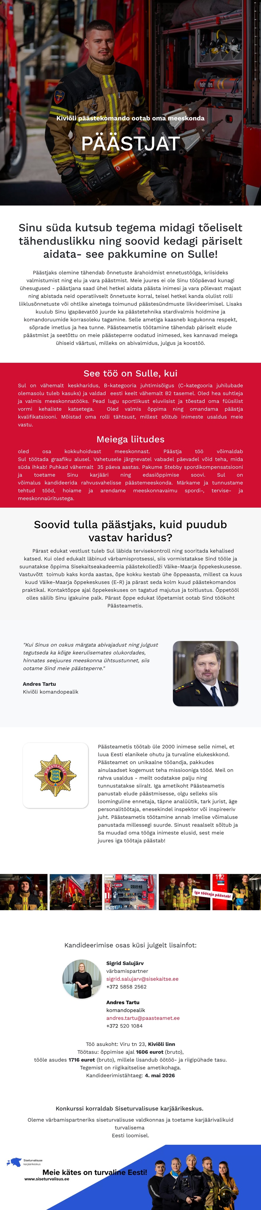 Siseturvalisuse karjäärikeskus Kiviõli päästekomando päästja