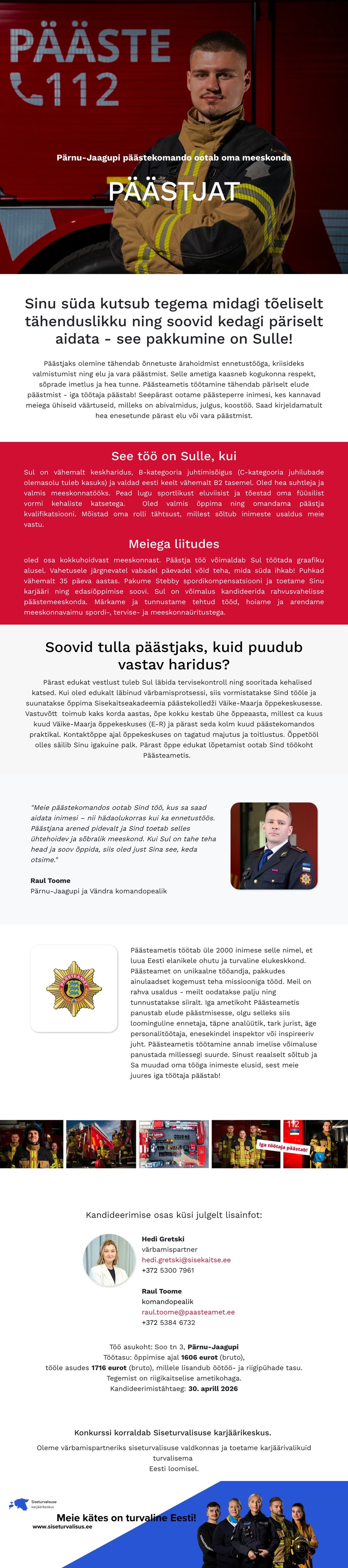 Siseturvalisuse karjäärikeskus Pärnu-Jaagupi päästekomando päästja