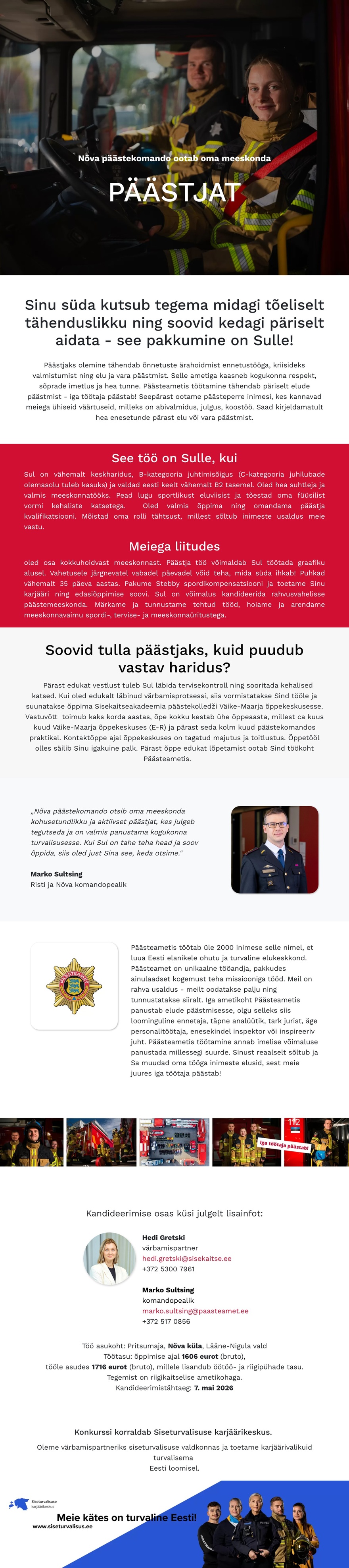 Siseturvalisuse karjäärikeskus Nõva päästekomando päästja