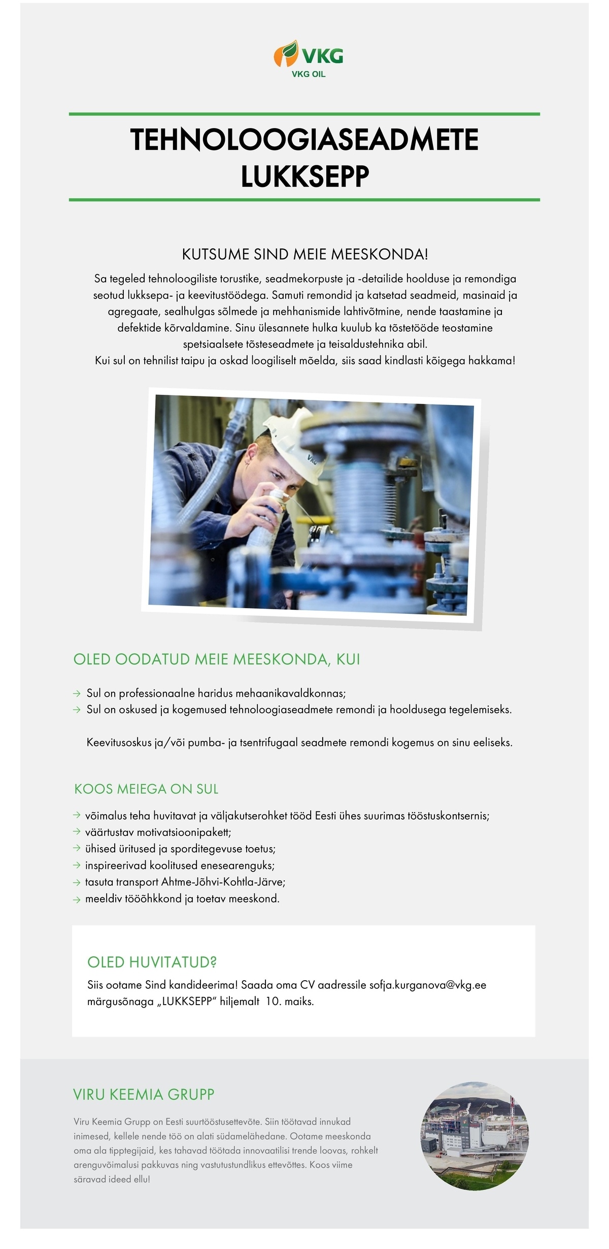 Viru Keemia Grupp AS TEHNOLOOGIASEADMETE LUKKSEPP / СЛЕСАРЬ ПО РЕМОНТУ ТЕХНОЛОГИЧЕСКОГО ОБРУДОВАНИЯ