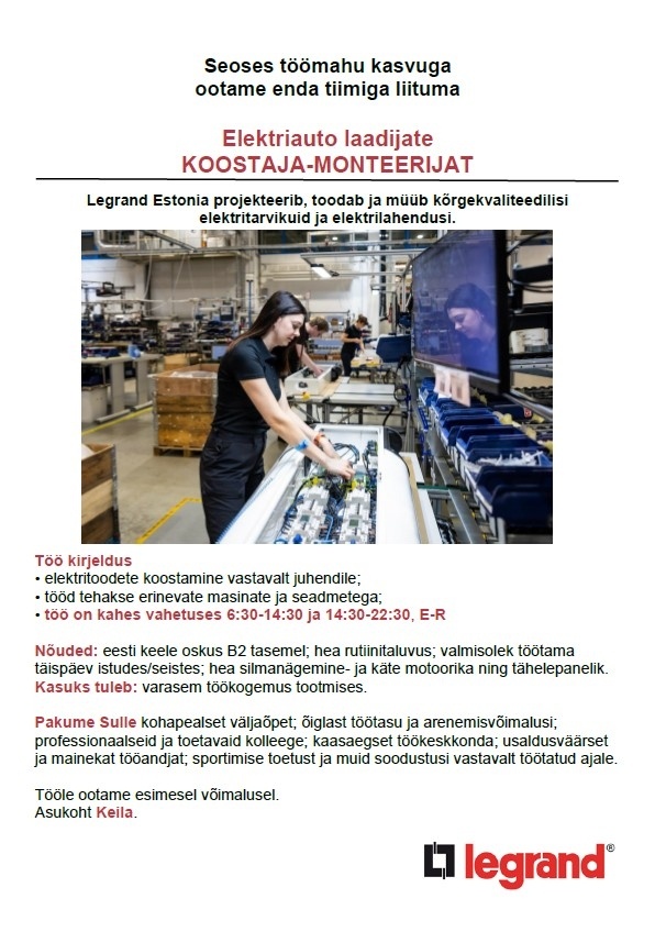 Legrand Estonia OÜ Elektriauto laadijate koostaja-monteerija
