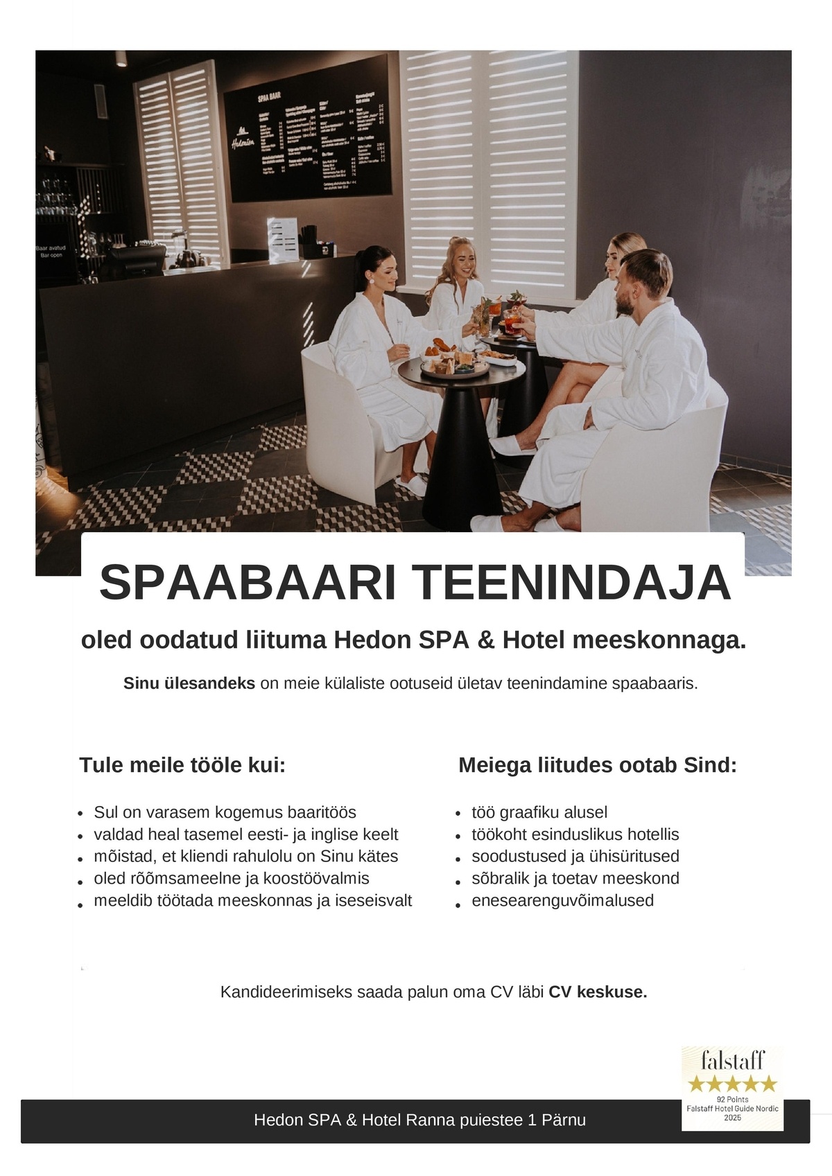 Supeluse Hotell OÜ Hedon SPA & HOTEL Baarmen/baaridaam spaabaari suvehooajaks