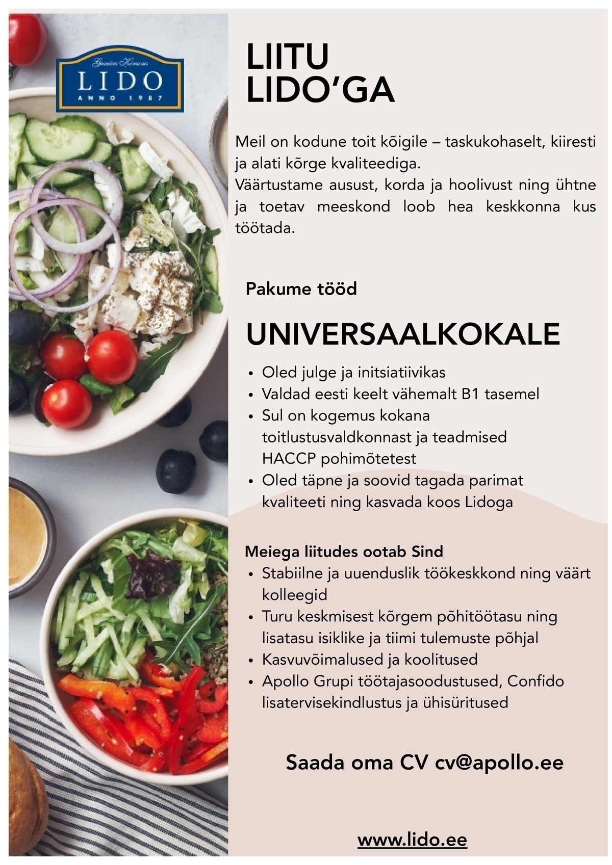 Lido Eesti OÜ LIDO Kristiine otsib oma tiimi täiskoormusega KOKKA!