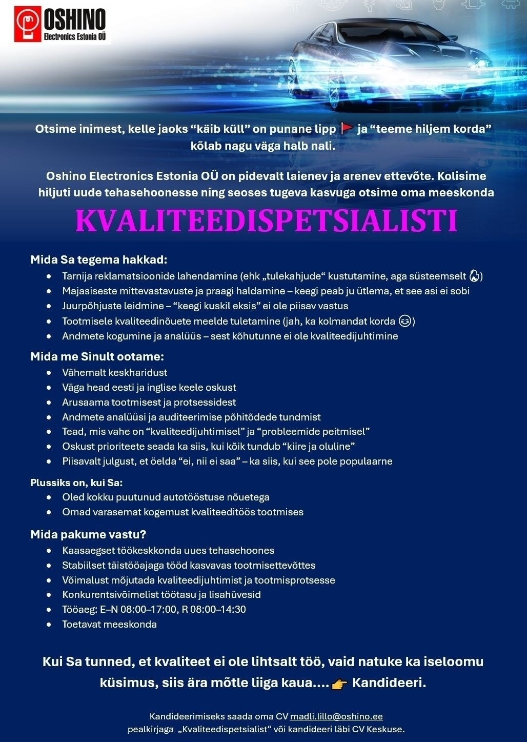 OSHINO Electronics Estonia Osaühing Kvaliteedispetsialist