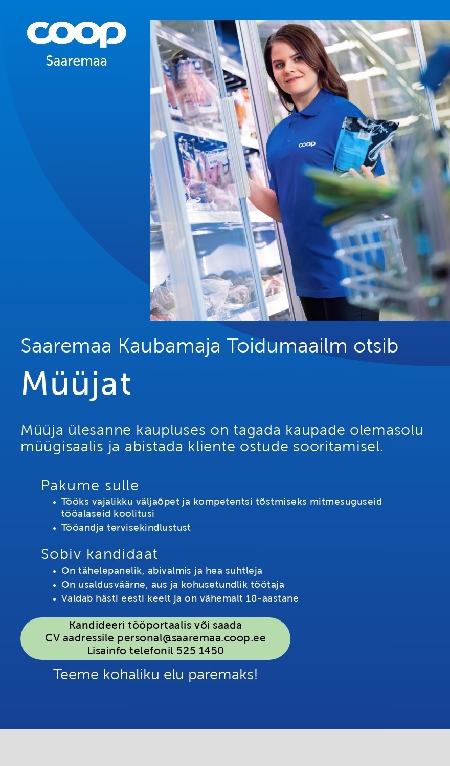 Saaremaa Tarbijate Ühistu Müüja Saarema Kaubamaja Toidumaailma (Coop Saaremaa)