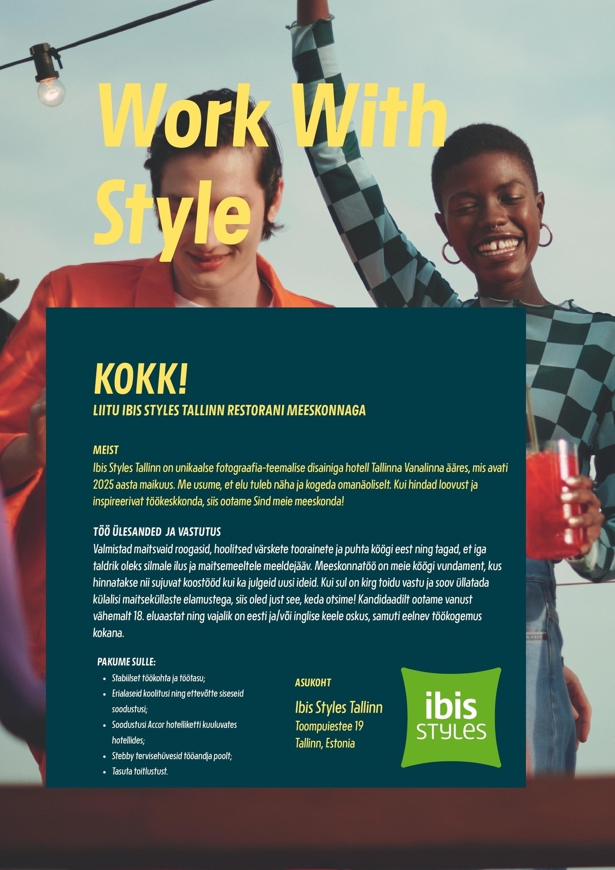 Duco Styles OÜ Kokk - liitu ibis Styles Tallinn hotelli meeskonnaga!