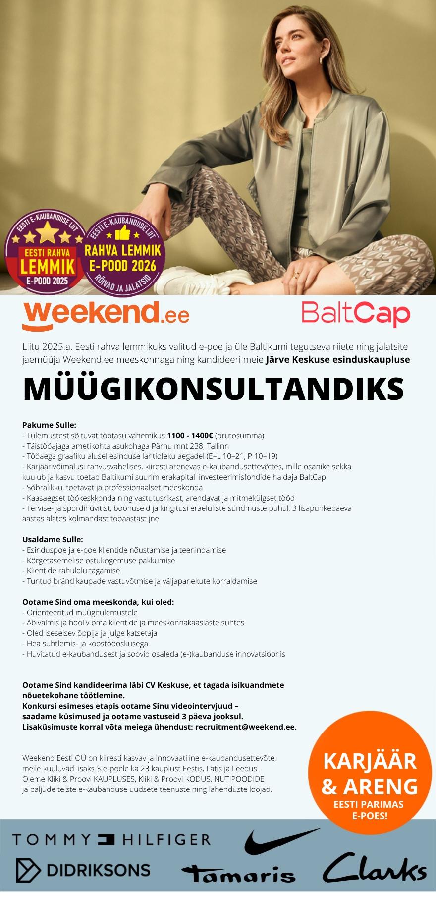 Weekend Eesti OÜ TOETAV MEESKOND & HEA TÖÖTASU - MÜÜGIKONSULTANT Järve Keskuse Weekendisse