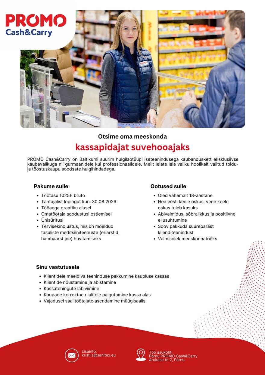 Sanitex OÜ Kassapidaja Pärnu PROMO Cash&Carry hulgikaupluses