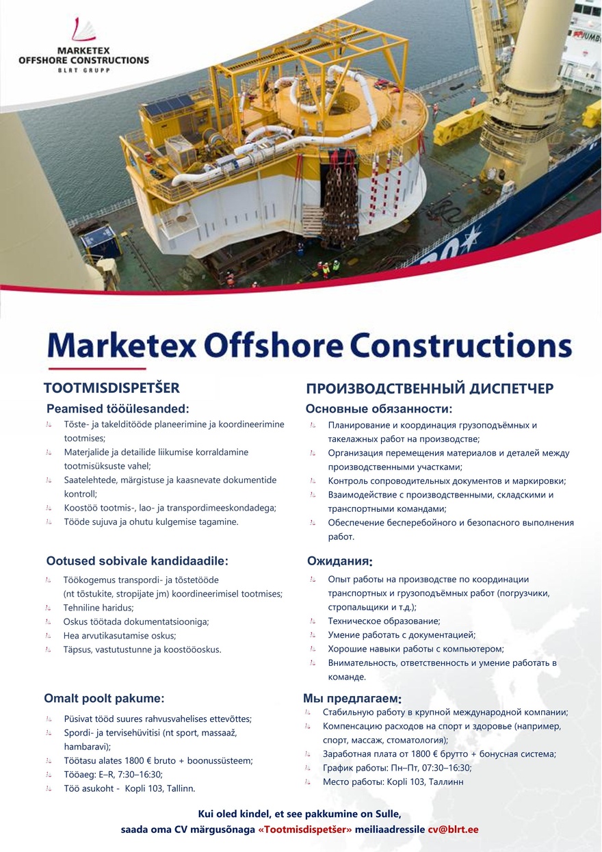 Marketex Offshore Constructions Tootmisdispetšer / Производственный диспетчер
