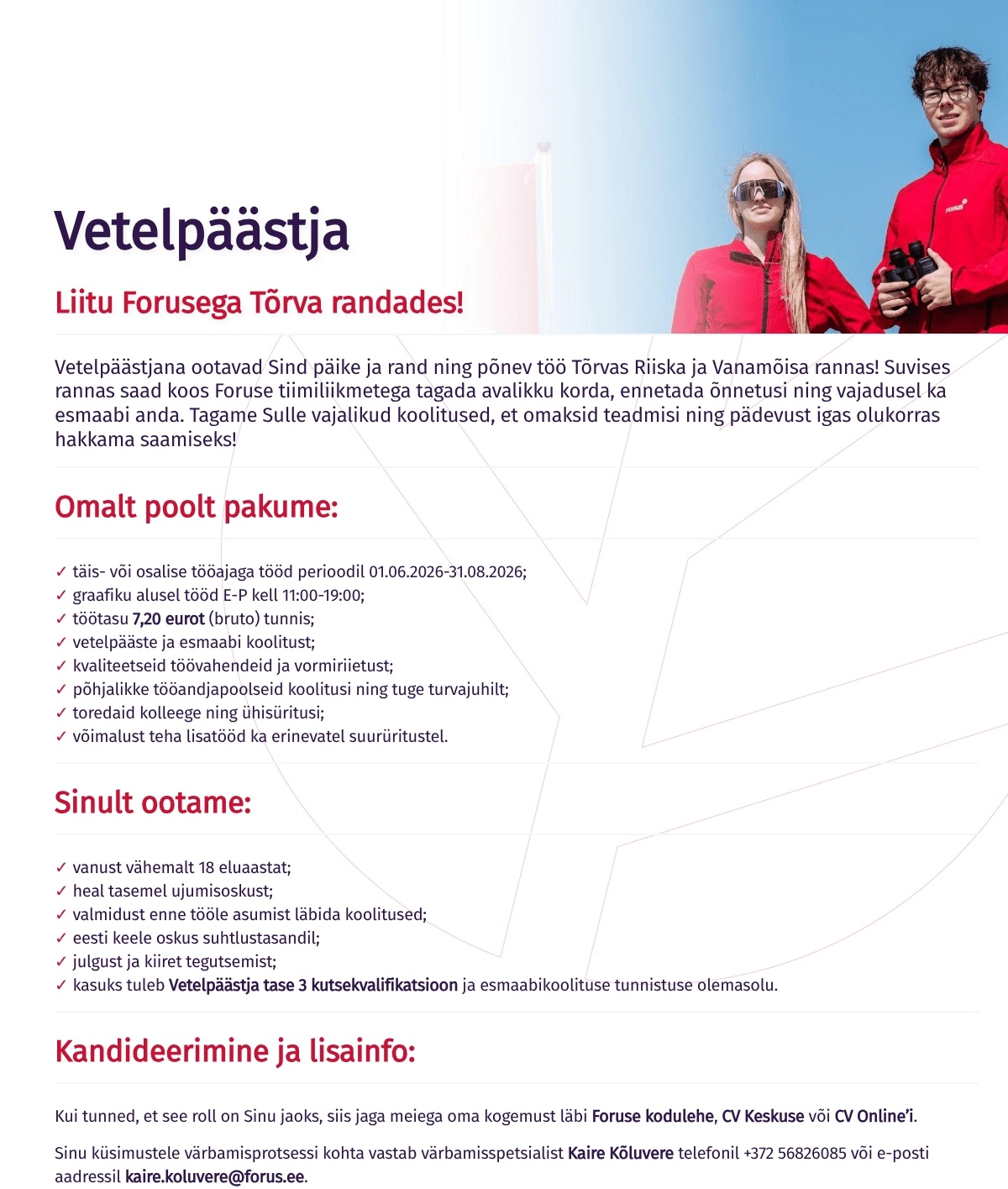 Forus Security AS Vetelpäästja Tõrva rannas