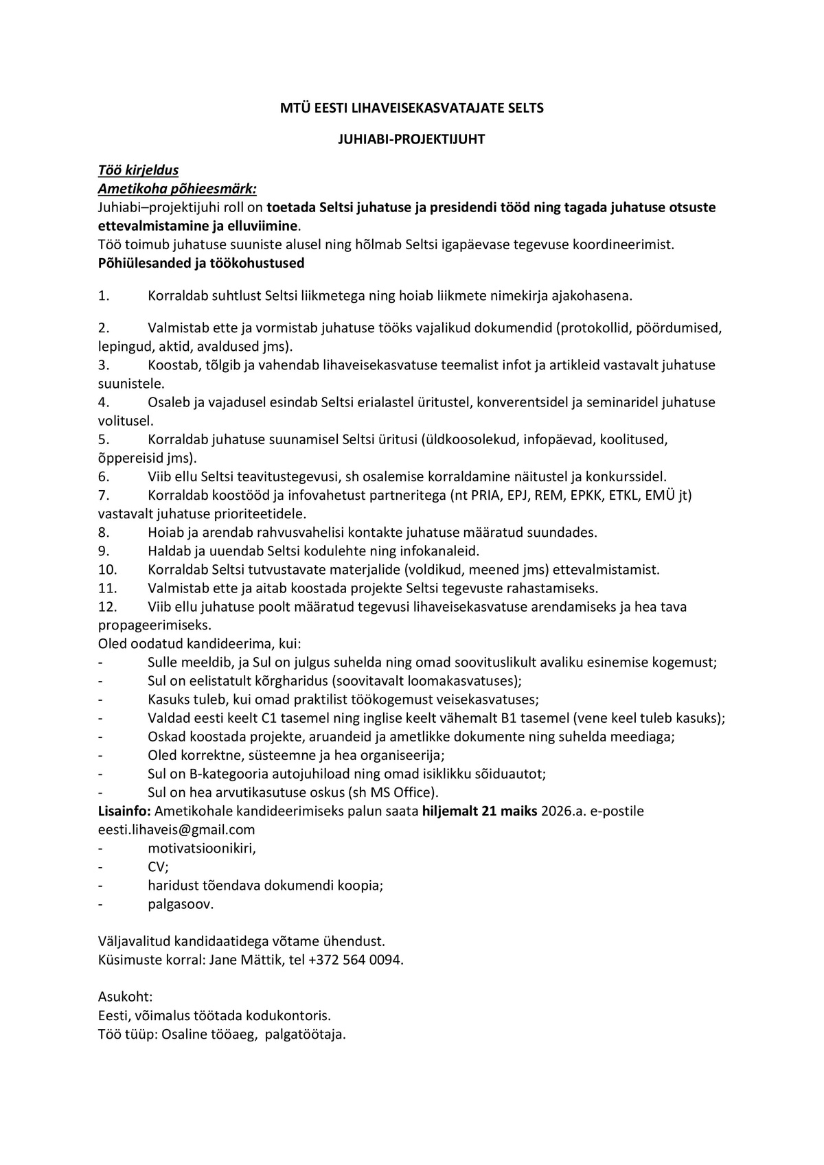 EESTI LIHAVEISEKASVATAJATE SELTS JUHIABI-PROJEKTIJUHT