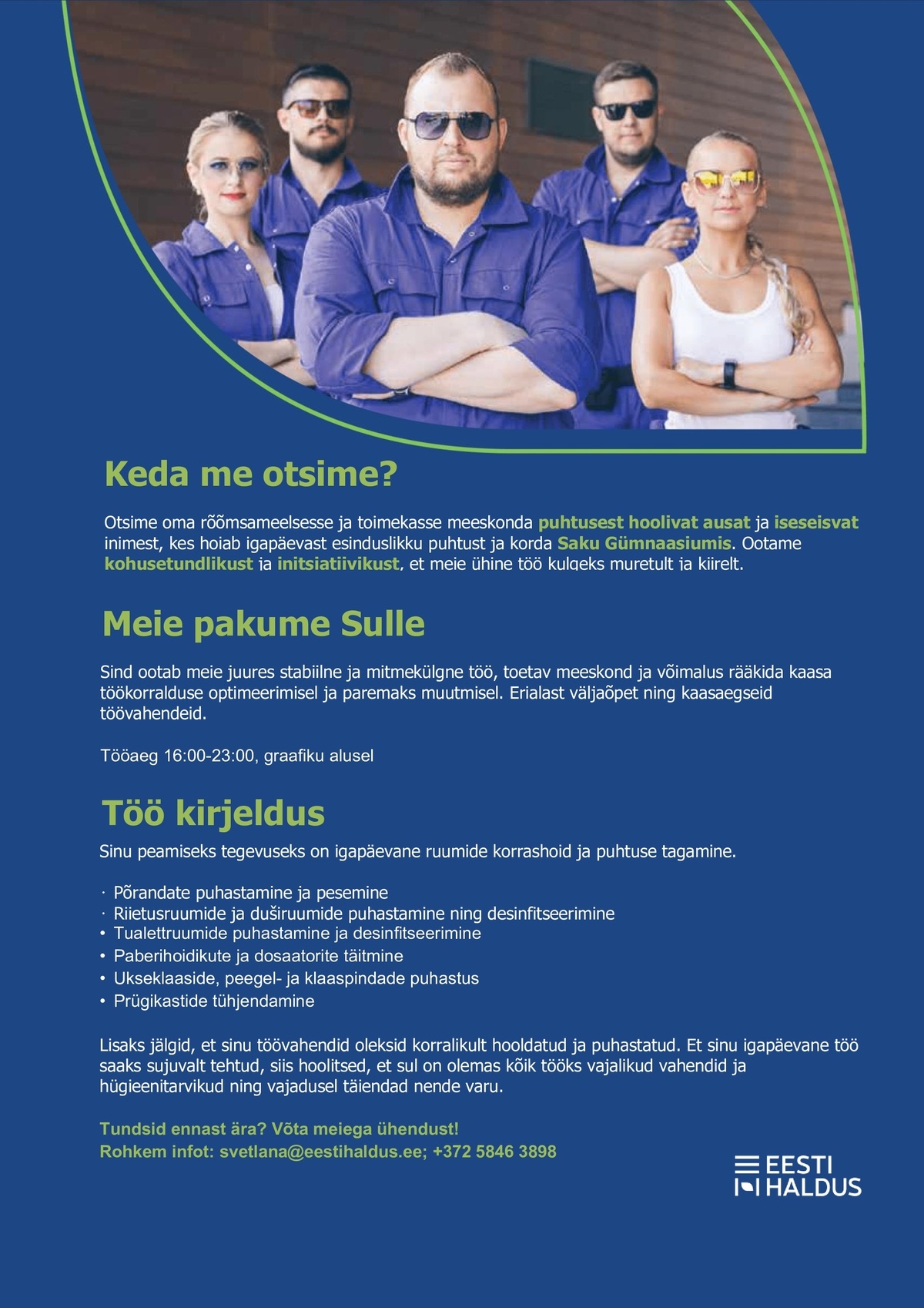 OÜ Eesti Haldus Puhastusteenindaja (Saku Gümnaasium)