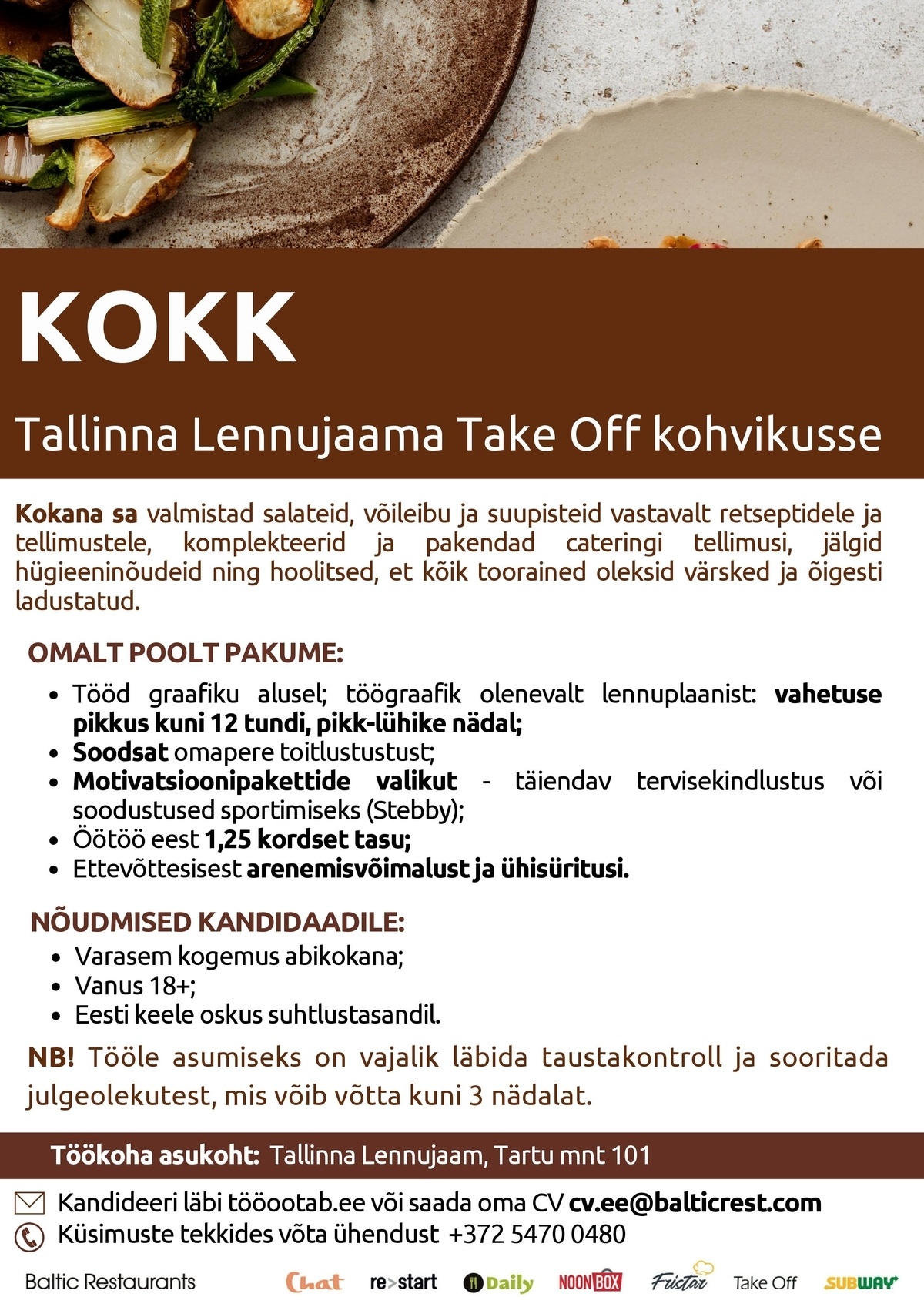 Baltic Restaurants Estonia AS KOKK Tallinna Lennujaama Take Off kohvikusse!