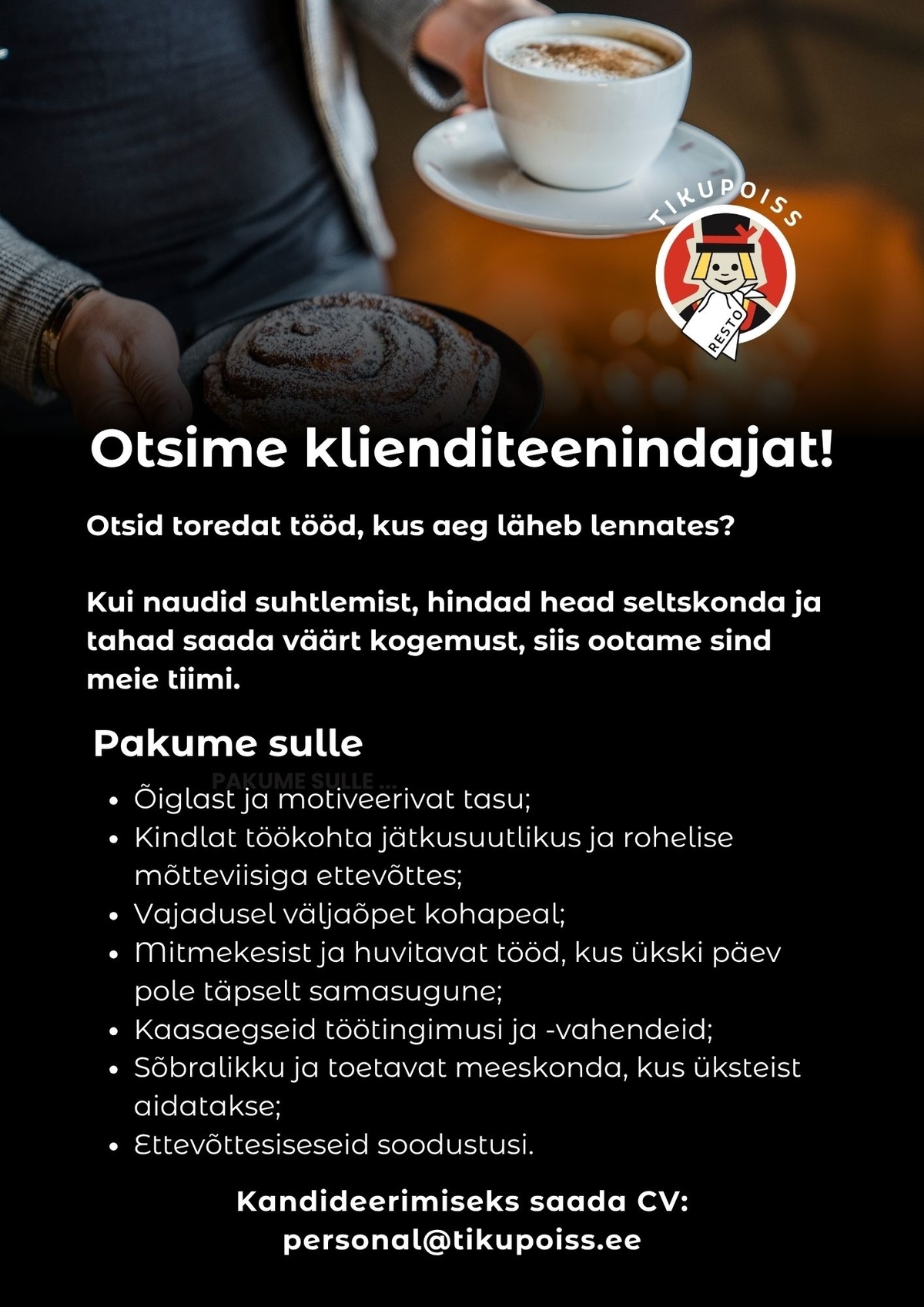 TIKUPOISS OÜ Klienditeenindaja