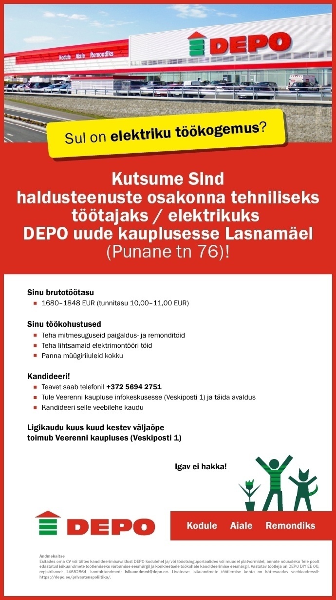 DEPO DIY EE OÜ Haldusteenuste osakonna tehniline töötaja / elektrik Lasnamäe (Punane tn 76)