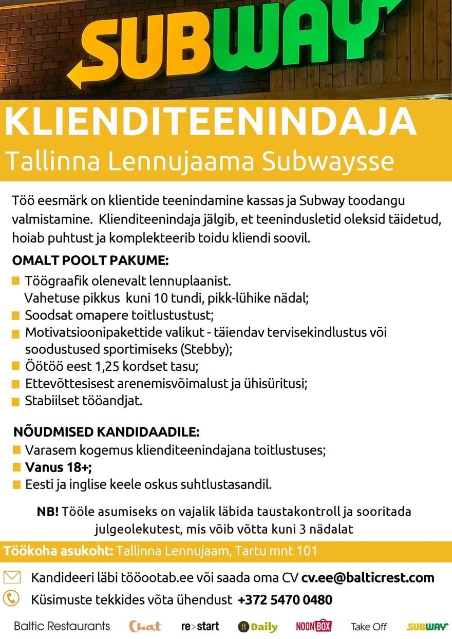 Baltic Restaurants Estonia AS Klienditeenindaja Tallinna Lennujaama Subway!