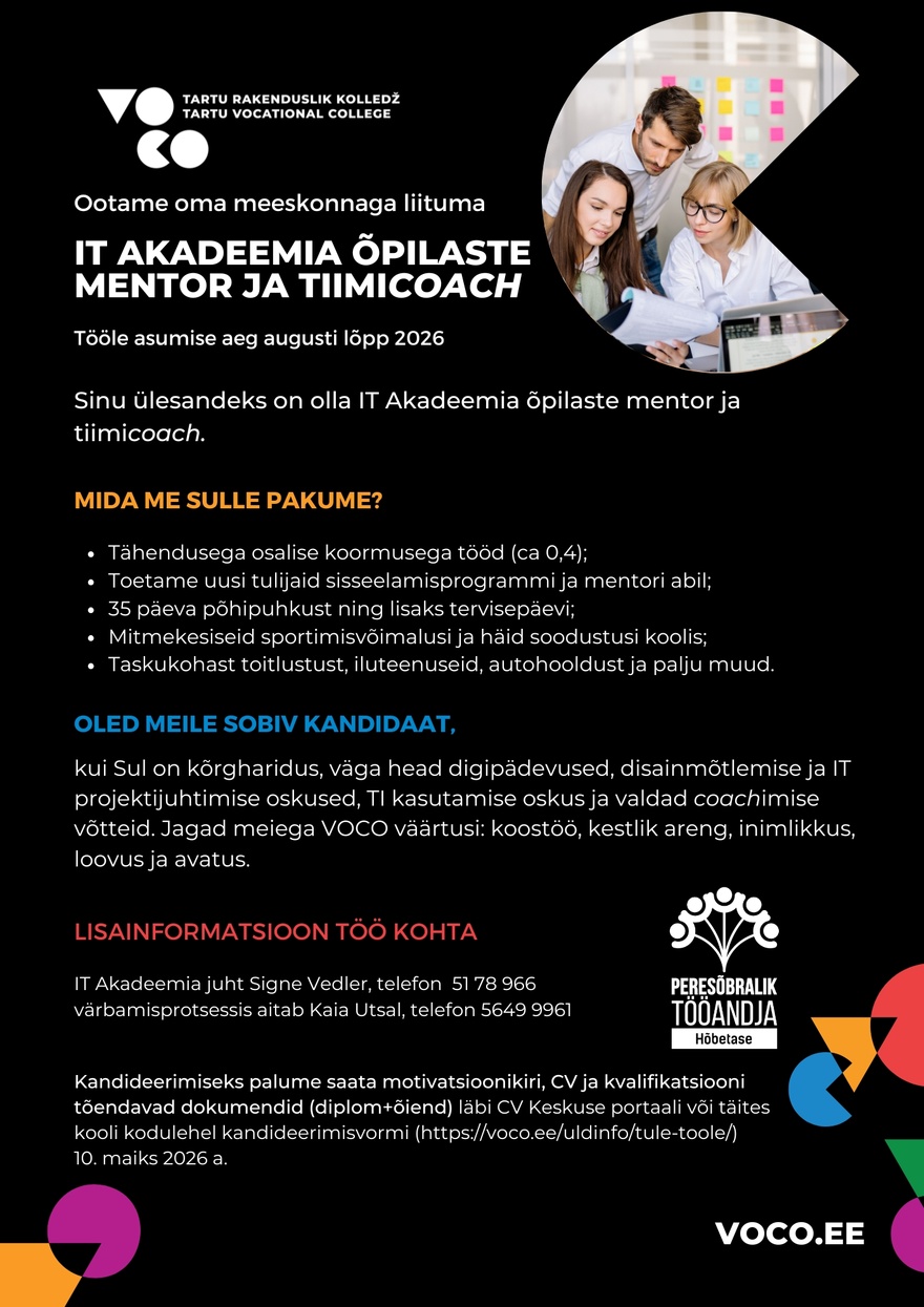 Tartu Rakenduslik Kolledž IT Akadeemia õpilaste mentor ja tiimicoach