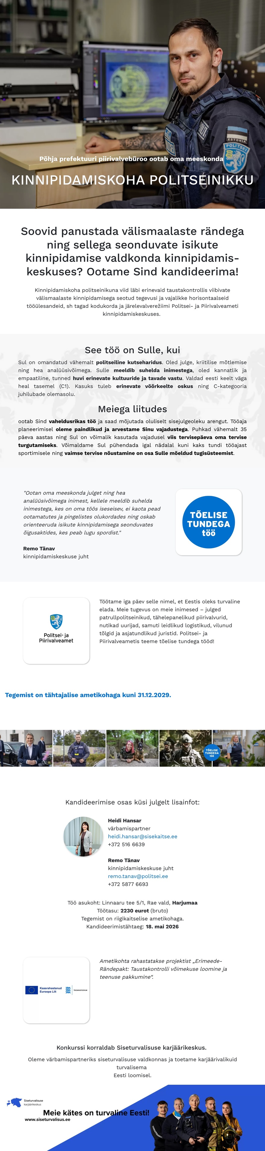 Siseturvalisuse karjäärikeskus Kinnipidamiskoha politseinik