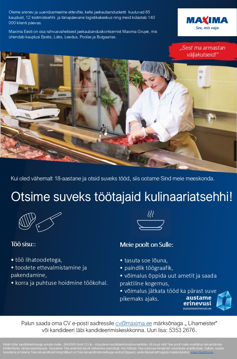 Maxima Eesti OÜ Suveks töö Maxima kulinaariatsehhis (alates 18 a)