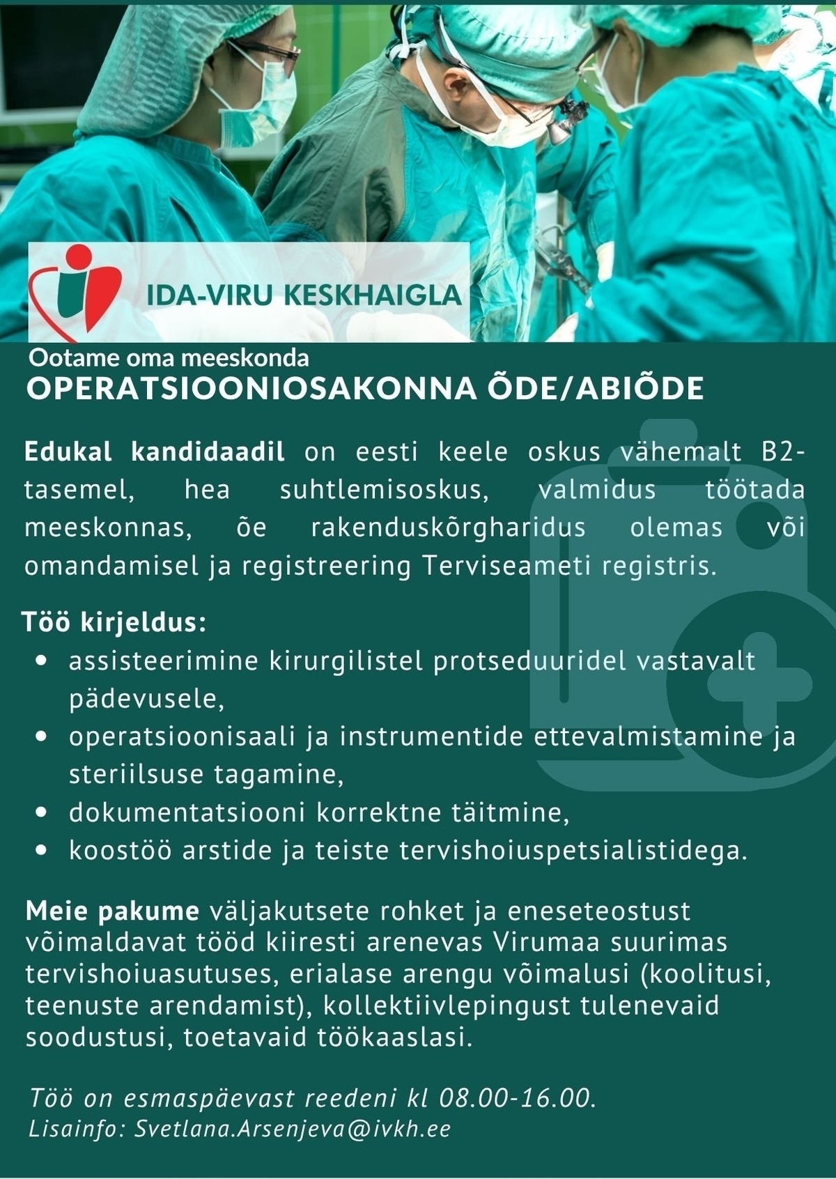 Ida-Viru Keskhaigla SA Õde/abiõde operatsiooniosakonda