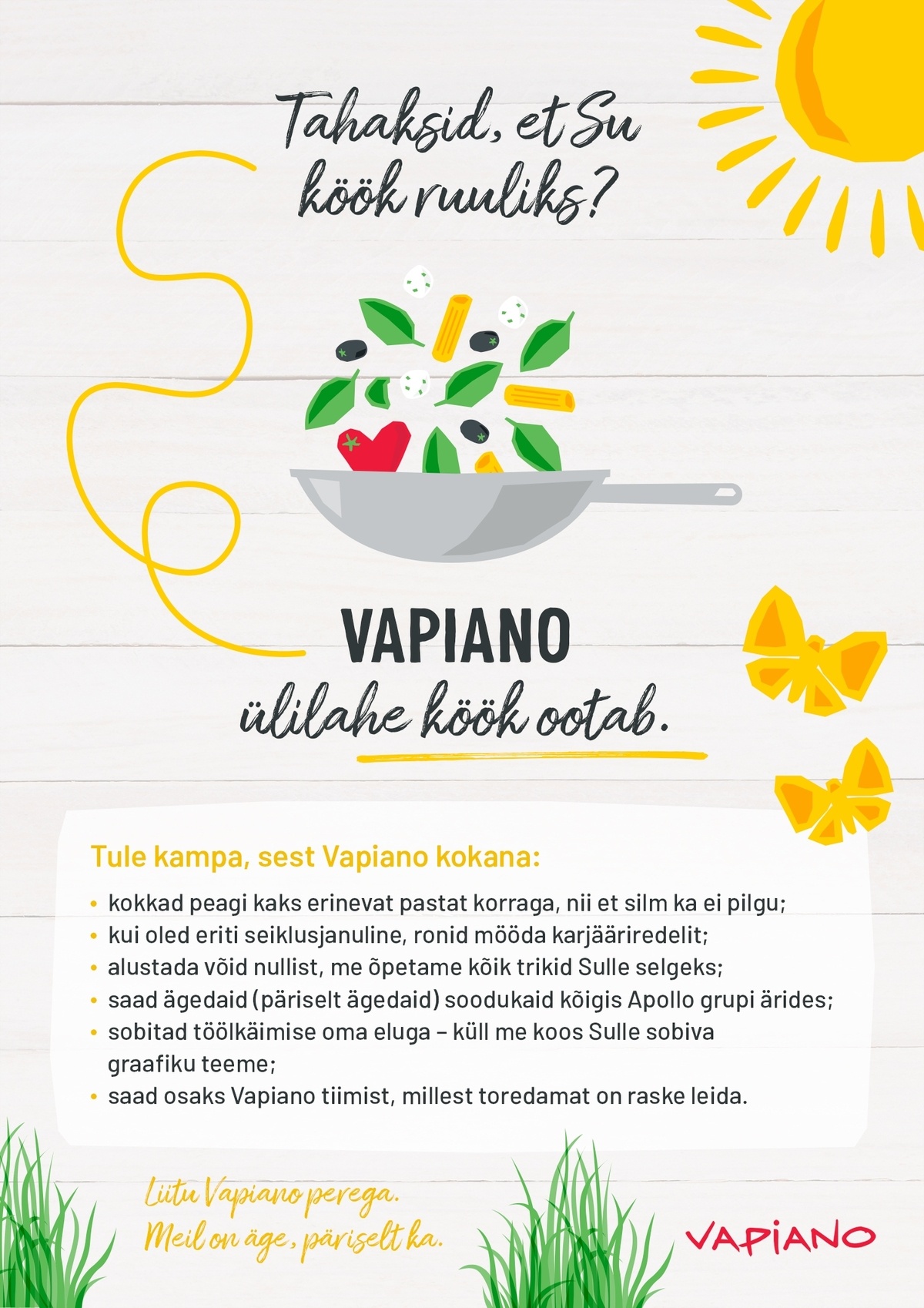 Vapi People OÜ Ülemiste Vapiano otsib oma tiimi poole kohaga KOKKA! (väljaõpe kohapeal)