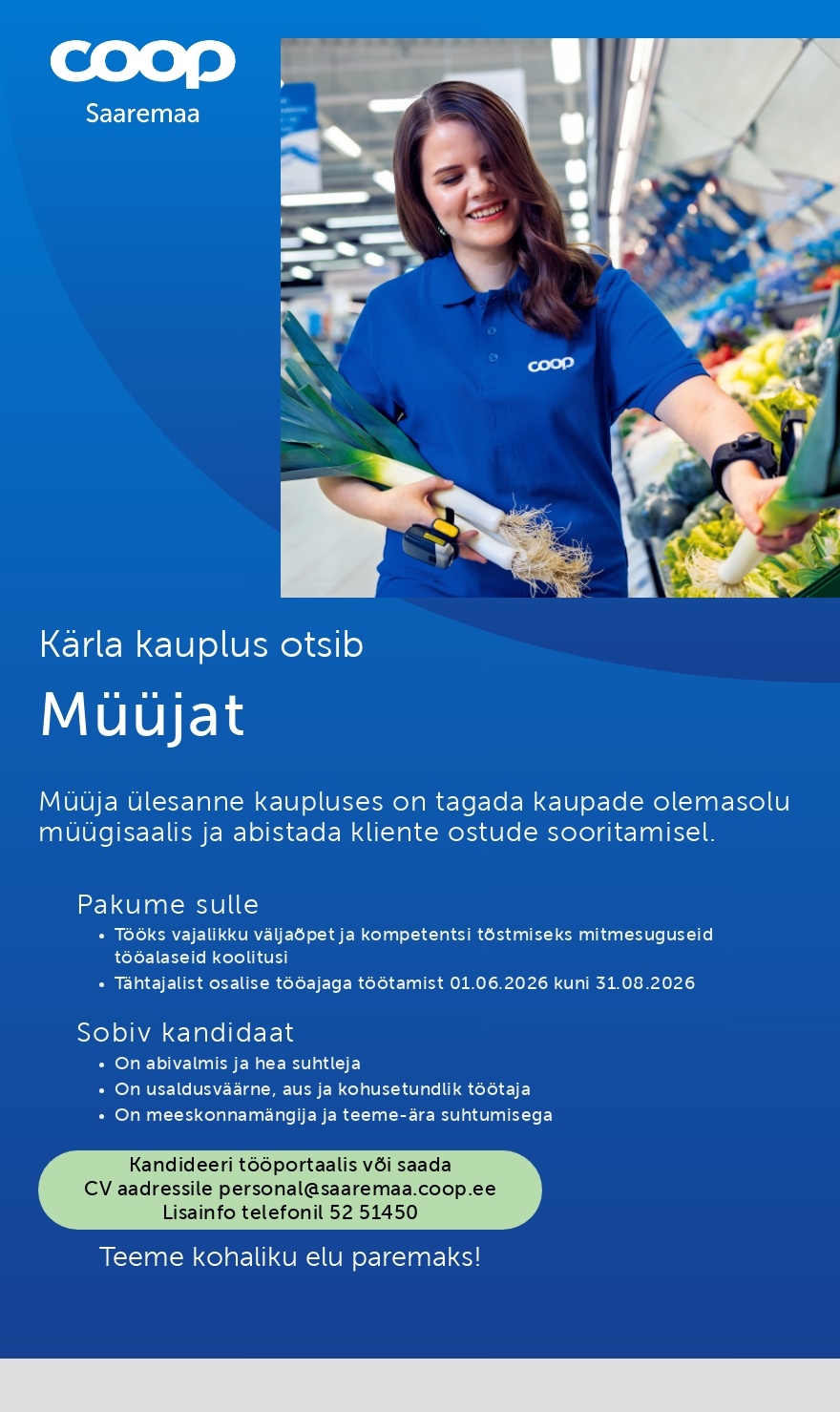 Saaremaa Tarbijate Ühistu Müüja Kärla kauplusesse (Coop Saaremaa)