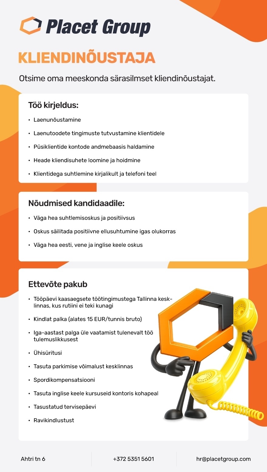 PLACET GROUP OÜ KLIENDINÕUSTAJA
