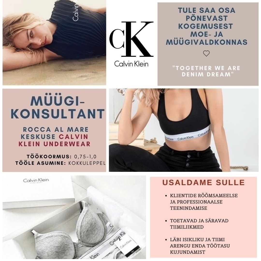 Põldma Kaubanduse AS Tule liitu CALVIN KLEIN UNDERWEAR kaupluse tiimiga! (Rocca Al Mare Keskus)