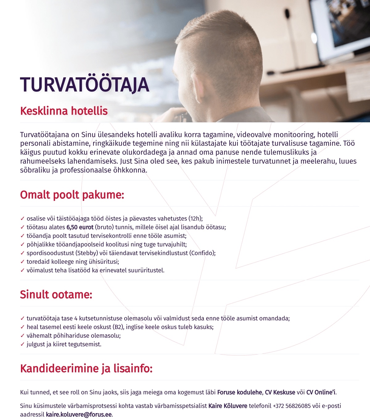 Forus Security AS Turvatöötaja Kesklinna hotellis