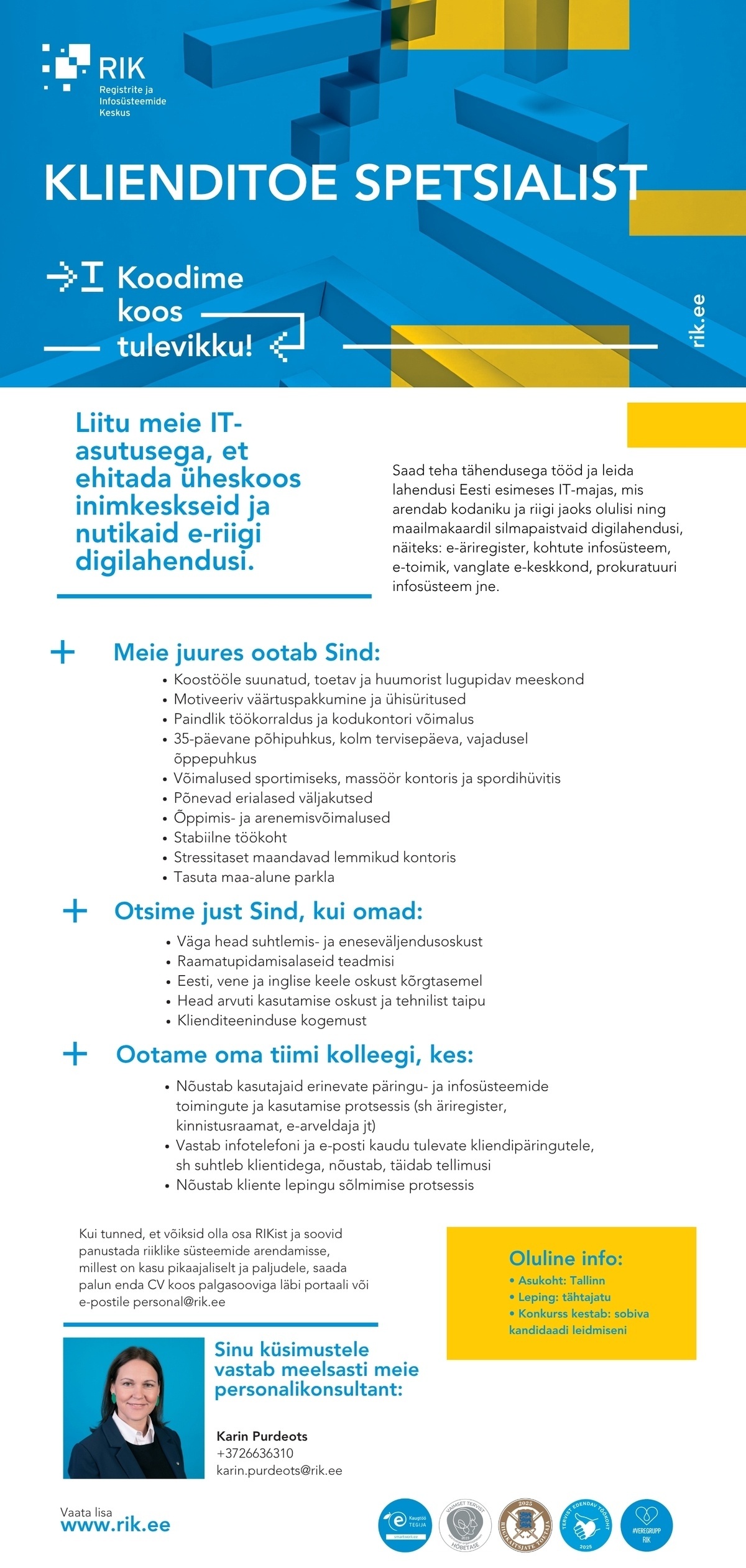 Registrite ja Infosüsteemide Keskus Klienditoe spetsialist