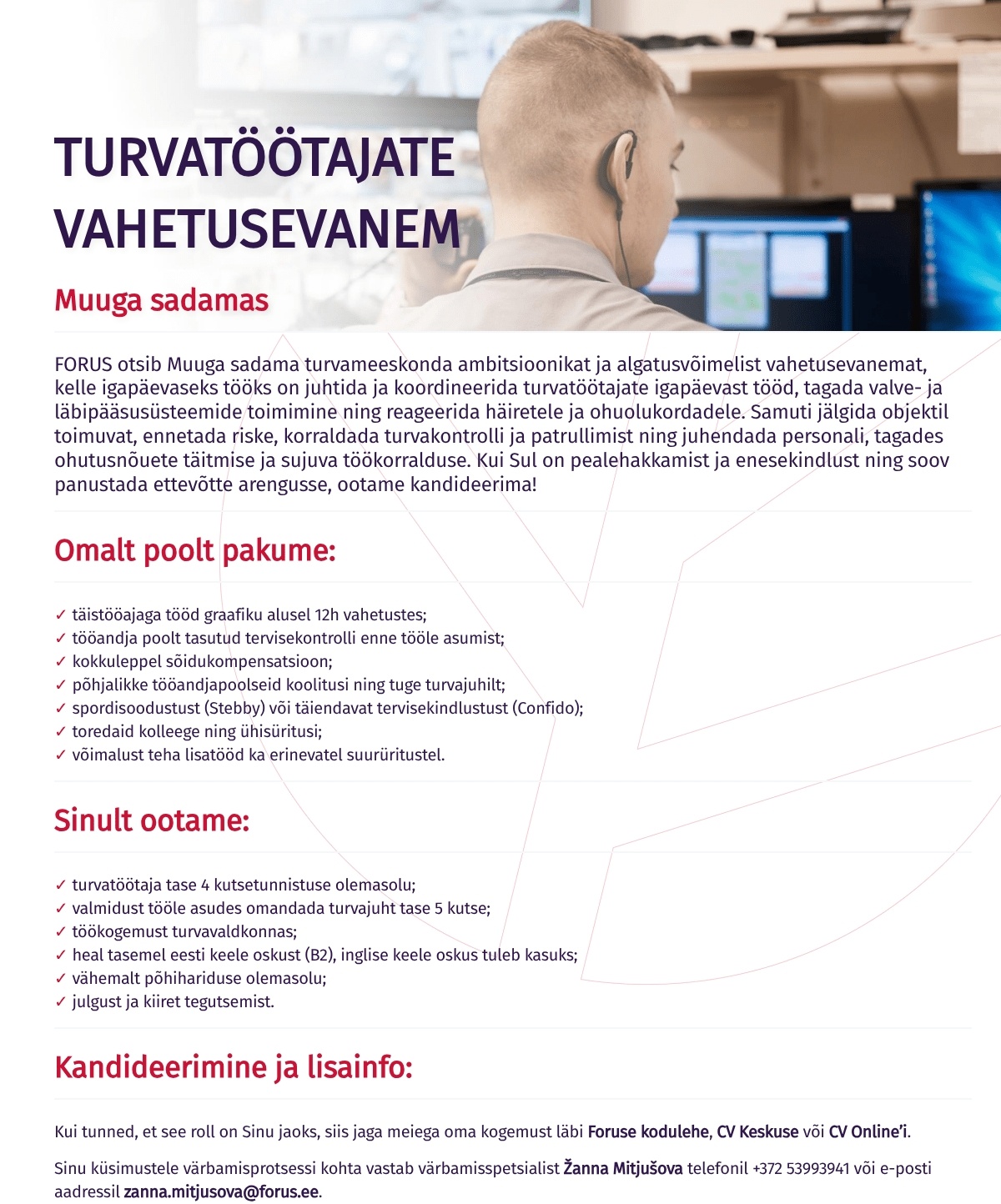 Forus Security AS Turvatöötajate vahetusevanem Muuga sadamas