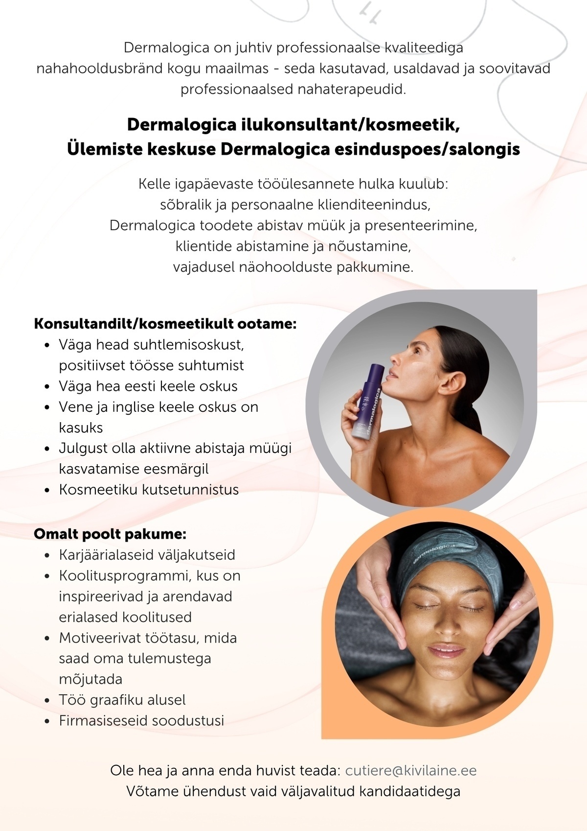 Kivilaine OÜ Ülemiste Dermalogica konsultant/kosmeetik (0.75 koormusega)