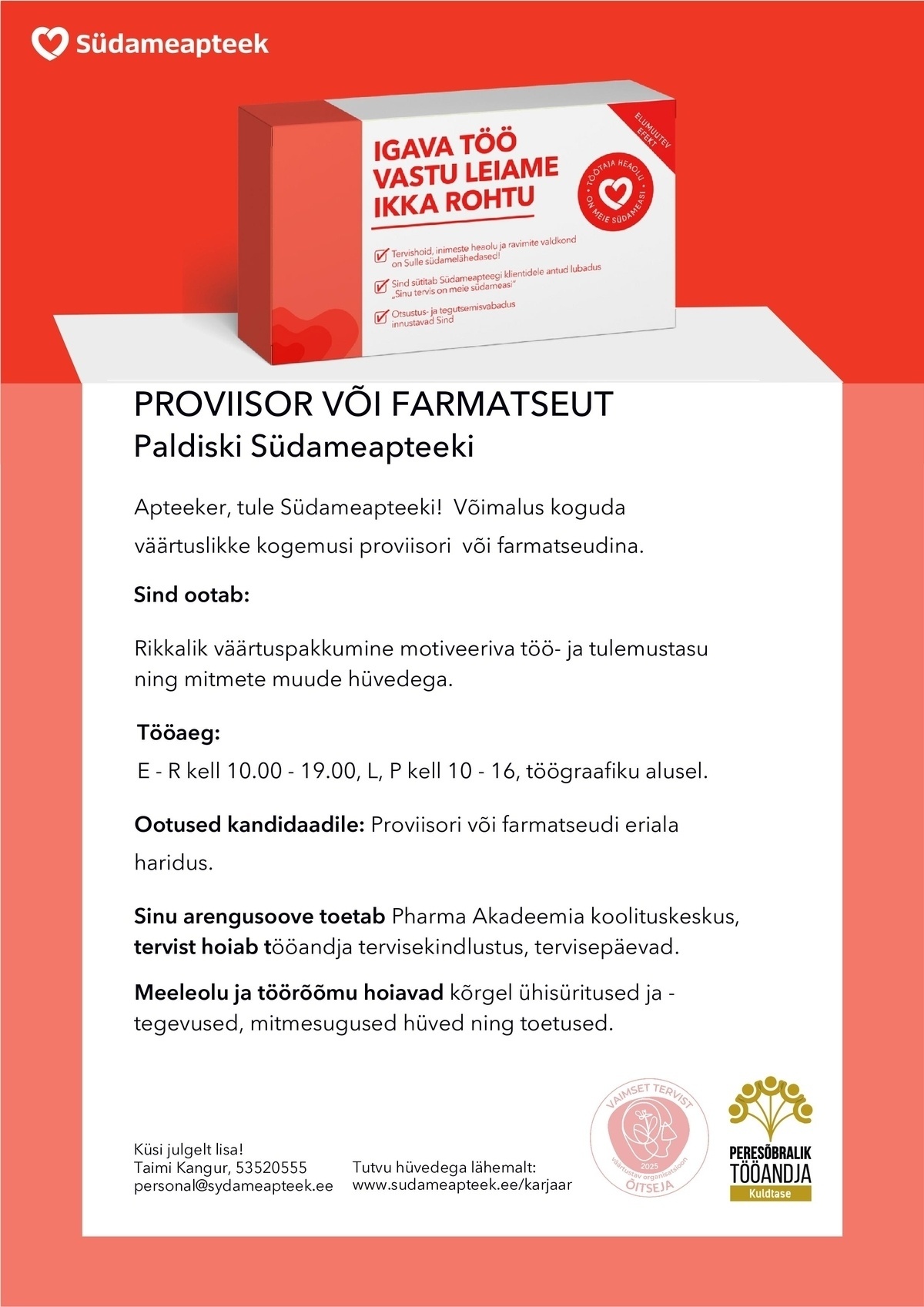 PHARMA HOLDING OÜ FARMATSEUT VÕI PROVIISOR PALDISKI SÜDAMEAPTEEGIS