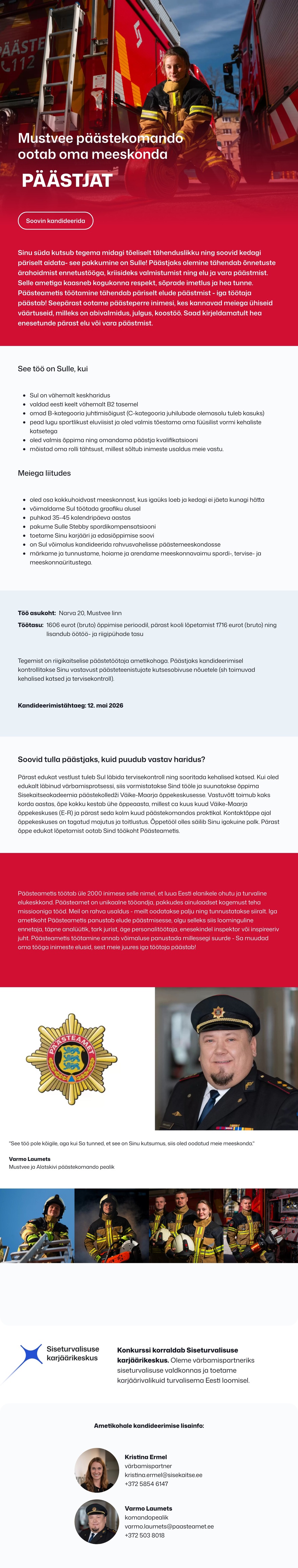 Siseturvalisuse karjäärikeskus Mustvee päästekomando päästja