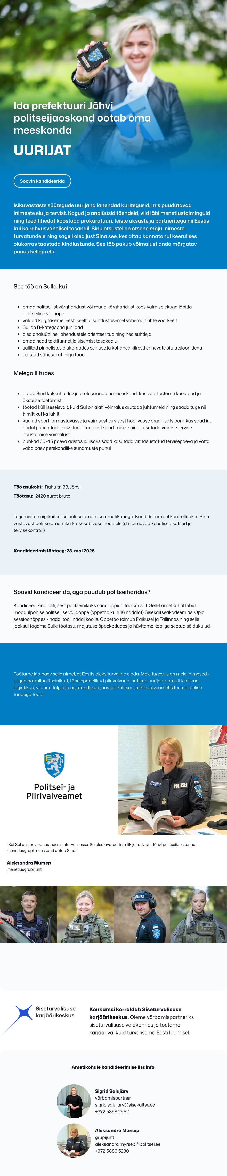 Siseturvalisuse karjäärikeskus Jõhvi politseijaoskonna I menetlusgrupi uurija