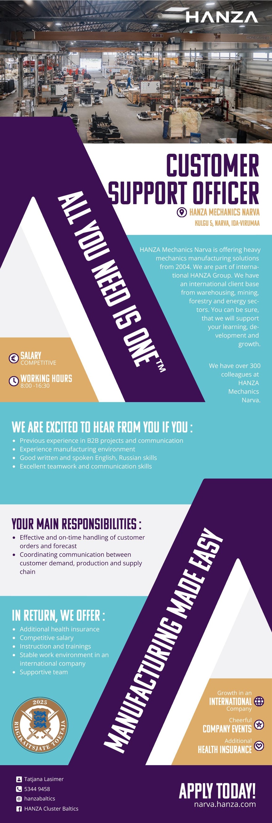 HANZA Mechanics Narva AS Customer Support Officer