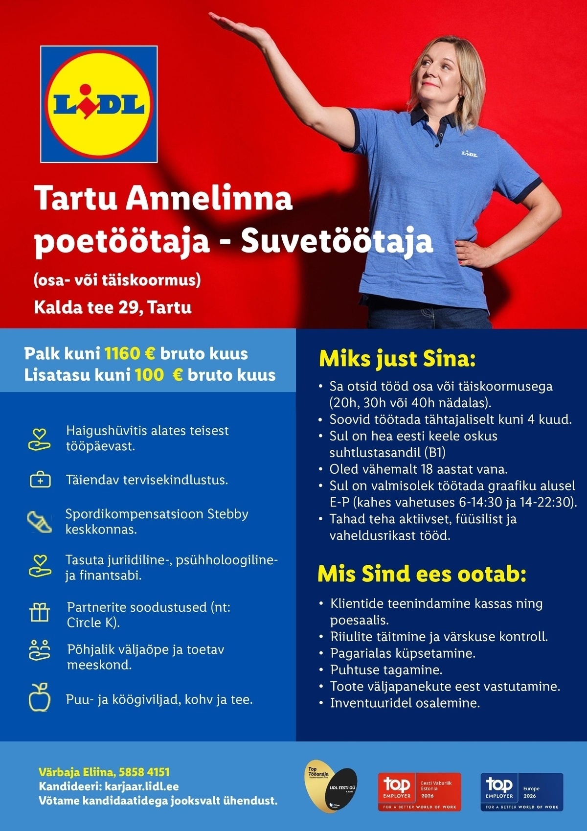 Lidl Eesti OÜ Tartu Annelinna poetöötaja - Suvetöötaja (osaline või täistööaeg)
