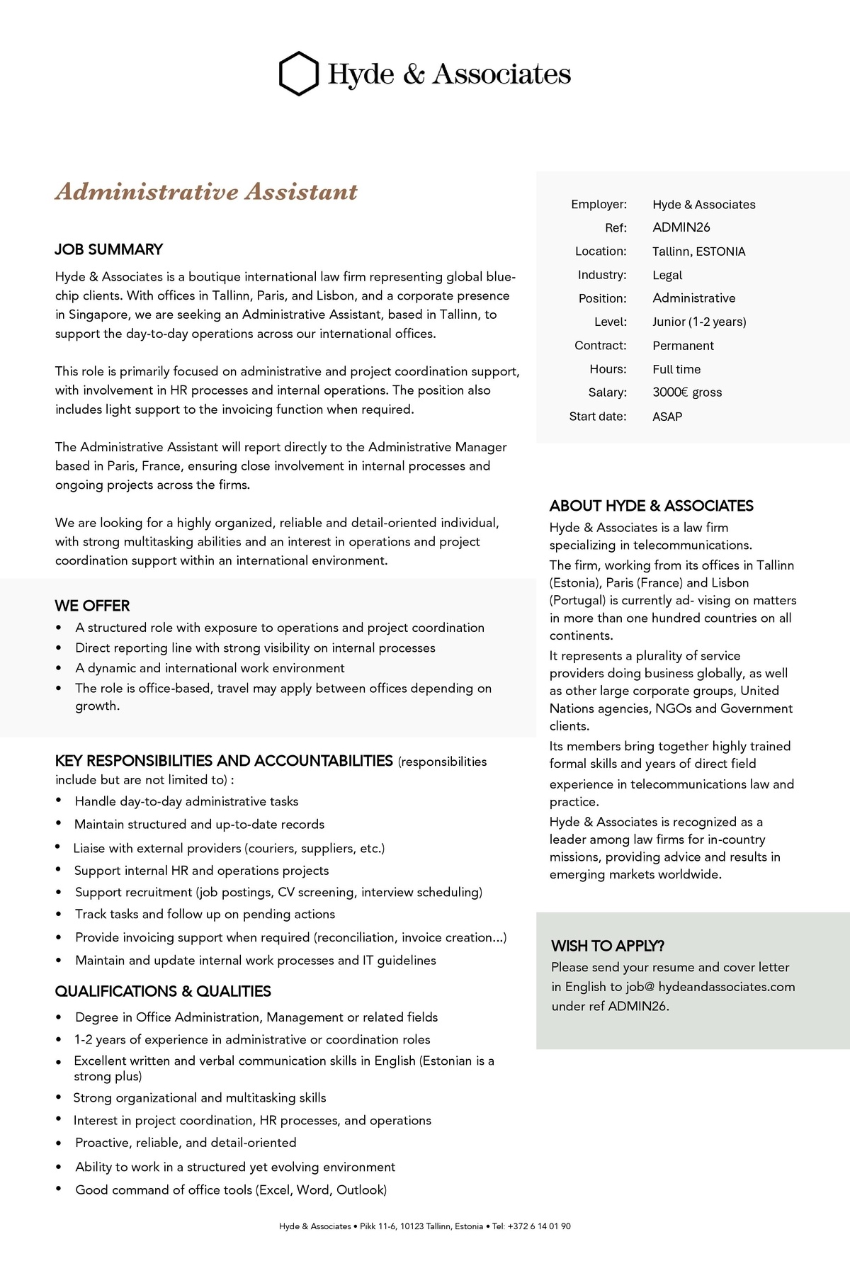 HYDE & ASSOCIATES OÜ Administrative Assistant