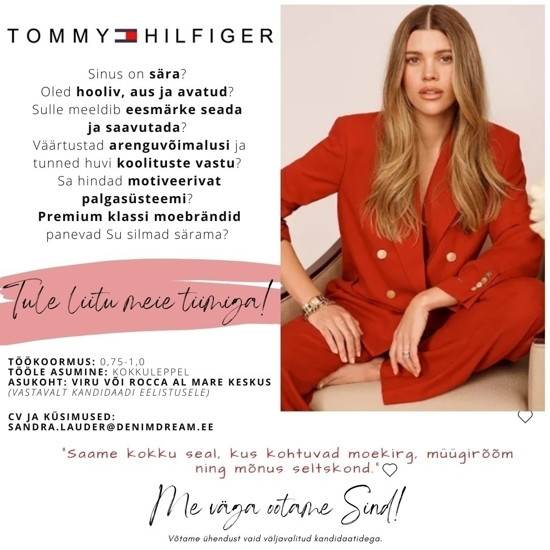 Põldma Kaubanduse AS Tule liitu TOMMY HILFIGER tiimiga! (VIRU/ROCCA KESKUS)
