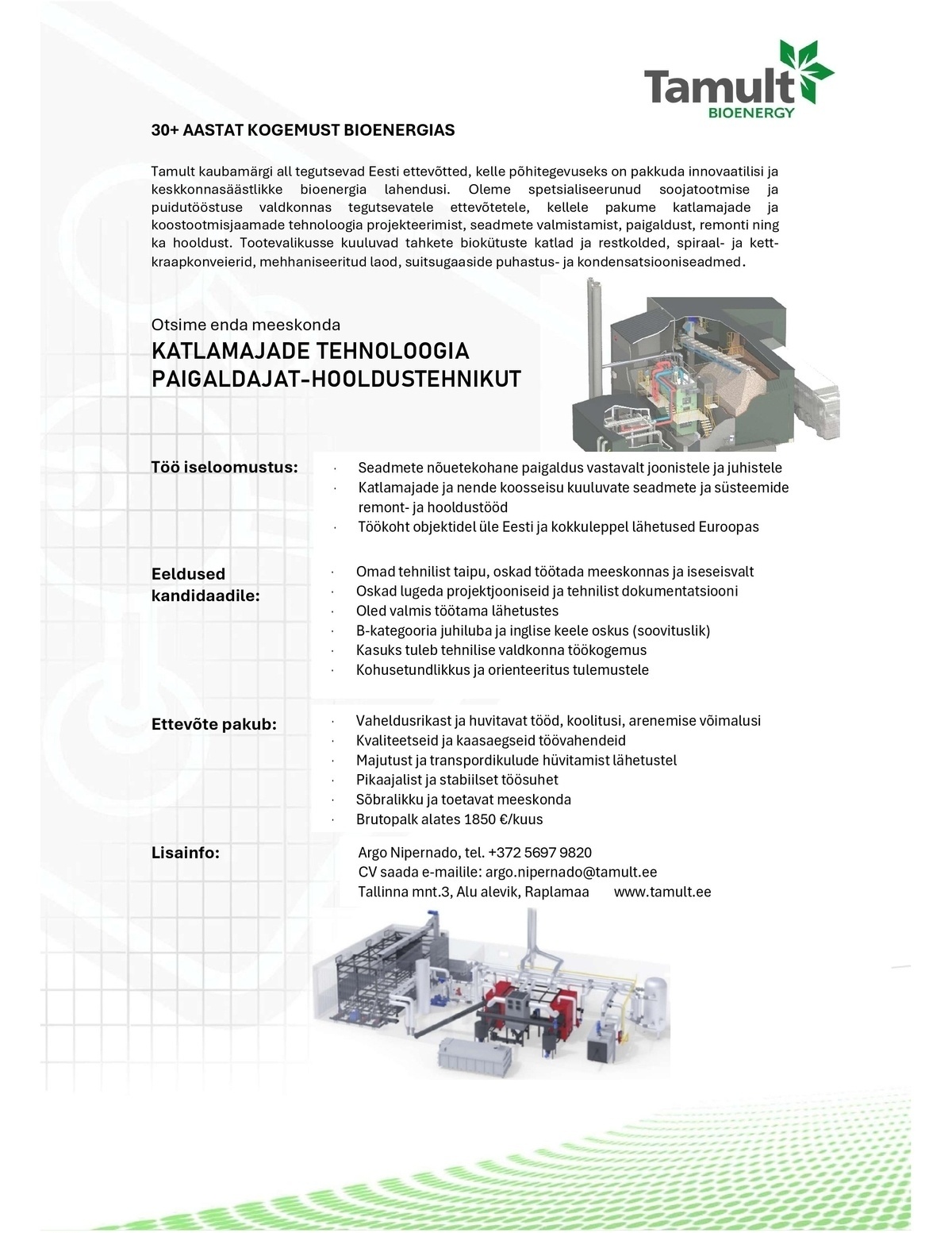 Tamult OÜ Katlamajade tehnoloogia paigaldaja-hooldustehnik